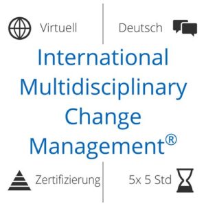 Getting ready for the certification: International Multidisciplinary Change Management – IMCM<sup>®</sup> (Online)